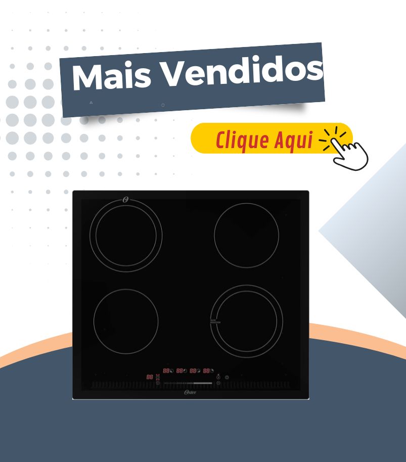 Banner de oferta do cooktop de indução Oster 4 bocas, classificado entre os mais vendidos, com o texto "Clique Aqui".