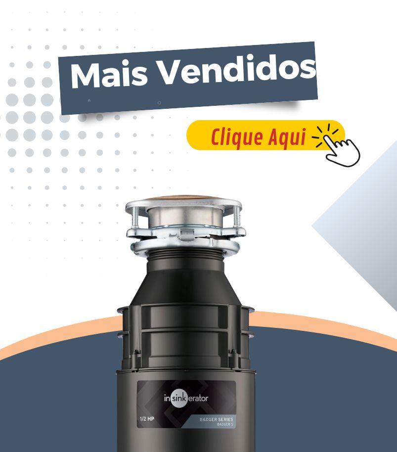 banner-triturador-de-alimentos-mais-vendidos Imagem promocional de um triturador de alimentos InSinkErator Badger 5 com 1/2 HP, destacando um banner "Mais Vendidos" e um botão "Clique Aqui" com ícone de mão apontando