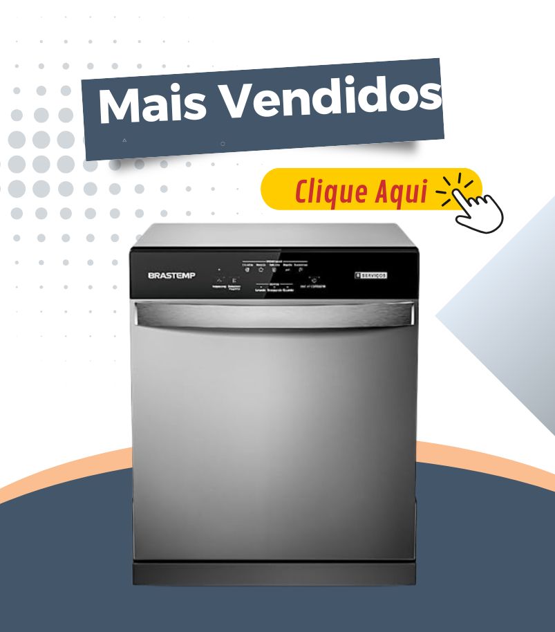 Lava-louças Brastemp com texto Mais Vendidos e botão Clique Aqui